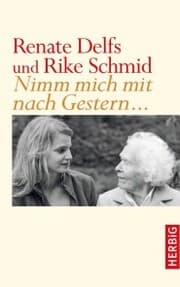 Cover von Nimm mich mit nach Gestern