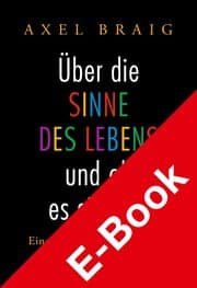 Cover von Über die Sinne des Lebens und ob es sie gibt