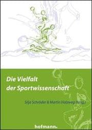 Cover von Die Vielfalt der Sportwissenschaft