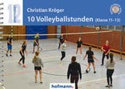 Cover von 10 Volleyballstunden (Klasse 11-13)