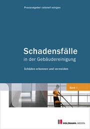 Cover von Schadensfälle in der Gebäudereinigung - Band 1