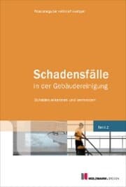 Cover von Schadensfälle in der Gebäudereinigung