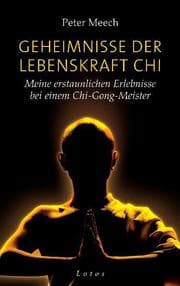Cover von Geheimnisse der Lebenskraft Chi