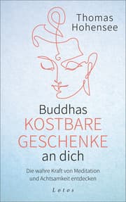 Cover von Buddhas kostbare Geschenke an dich
