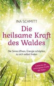 Cover von Die heilsame Kraft des Waldes