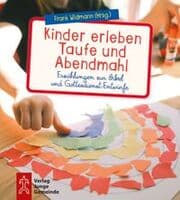Cover von Kinder erleben Taufe und Abendmahl