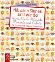 Cover von Mit allen Sinnen sind wir da