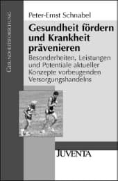 Cover von Gesundheit fördern und Krankheit präventieren