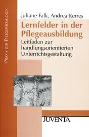 Cover von Lernfelder in der Pflegeausbildung