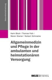 Cover von Allgemeinmedizin und Pflege in der ambulanten und heimstationären Versorgung