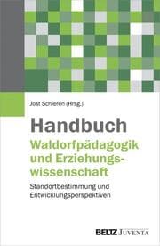 Cover von Handbuch Waldorfpädagogik und Erziehungswissenschaft