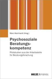 Cover von Psychosoziale Beratungskompetenz