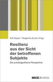 Cover von Resilienz aus der Sicht der betroffenen Subjekte