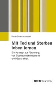 Cover von Mit Tod und Sterben leben lernen