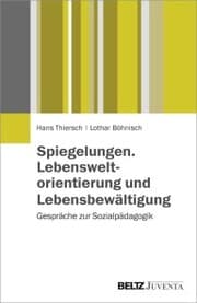 Cover von Spiegelungen. Lebensweltorientierung und Lebensbewältigung