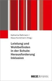 Cover von Leistung und Wohlbefinden in der Schule: Herausforderung Inklusion