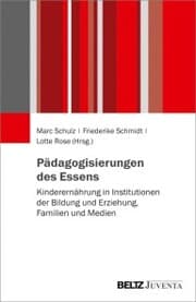 Cover von Pädagogisierungen des Essens