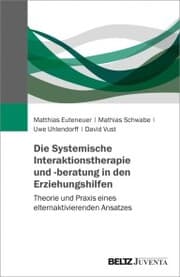 Cover von Die Systemische Interaktionstherapie und -beratung in den Erziehungshilfen