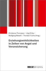 Cover von Erziehungswirklichkeiten in Zeiten von Angst und Verunsicherung