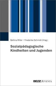 Cover von Sozialpädagogische Kindheiten und Jugenden