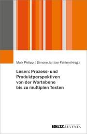 Cover von Lesen: Prozess- und Produktperspektiven von der Wortebene bis zu multiplen Texten