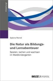 Cover von Die Natur als Bildungs- und Lernabenteuer