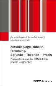 Cover von Aktuelle Ungleichheitsforschung. Befunde - Theorien - Praxis