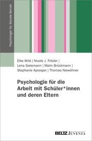 Cover von Psychologie für die Arbeit mit Schüler