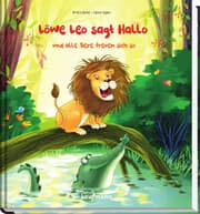 Cover von Löwe Leo sagt Hallo und alle Tiere freuen sich so