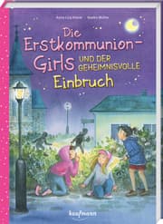 Cover von Die Erstkommunion-Girls und der geheimnisvolle Einbruch