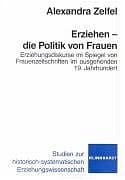 Cover von Erziehen: Die Politik von Frauen