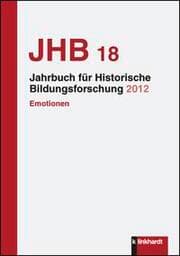 Cover von Jahrbuch für Historische Bildungsforschung, Band 18