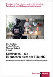 Cover von Lehrvideos - das Bildungsmedium der Zukunft?