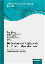Cover von Reflexion und Reflexivität im Kontext Grundschule