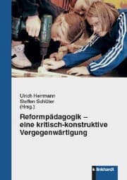 Cover von Reformpädagogik - eine kritisch-konstruktive Vergegenwärtigung