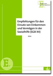 Cover von Empfehlungen für den Einsatz von Einkommen und Vermögen in der Sozialhilfe (SGB XII)