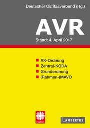 Cover von Richtlinien für Arbeitsverträge in den Einrichtungen des Deutschen Caritasverbandes (AVR)