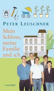 Cover von Mein Schloss, meine Familie und ich
