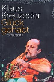 Cover von Klaus Kreuzeder: Glück gehabt