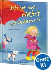 Cover von Ich geh doch nicht mit Jedem mit!