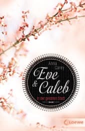 Cover von Eve & Caleb - In der gelobten Stadt
