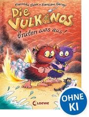 Cover von Die Vulkanos brüten was aus!