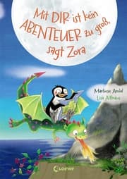 Cover von Mit dir ist kein Abenteuer zu groß, sagt Zora