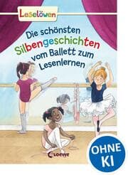 Cover von Die schönsten Silbengeschichten vom Ballett zum Lesenlernen
