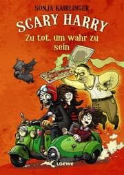 Cover von Scary Harry - Zu tot, um wahr zu sein