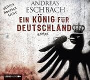 Cover von Ein König für Deutschland
