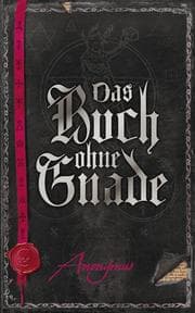Cover von Das Buch ohne Gnade