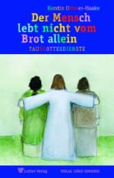 Cover von Der Mensch lebt nicht vom Brot allein