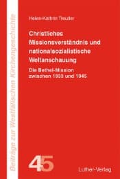 Cover von Christliches Missionsverständnis und nationalsozialistische Weltanschauung
