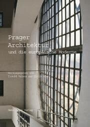 Cover von Prager Architektur und die europäische Moderne